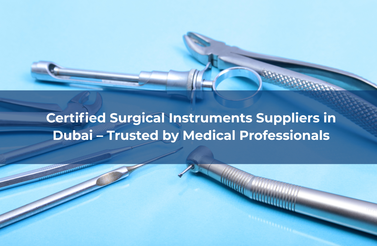 surgical instrument suppliers in Dubai,